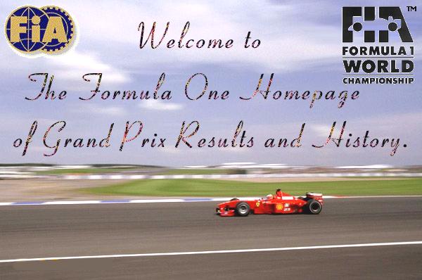 Welcome To The Formula One Homepage of Grand Prix Results and History.